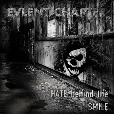 Hate Behind The Smile by Evlent Chapter - album cover