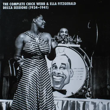 The Complete Chick Webb & Ella Fitzgerald Decca Sessions (1934–1941)