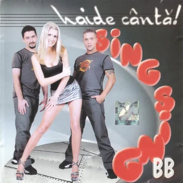Haide cântă! by Sing Sing B.B. - album cover