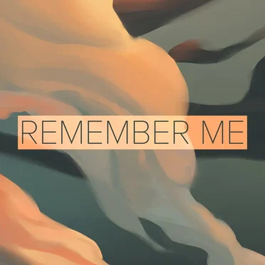 Remember Me