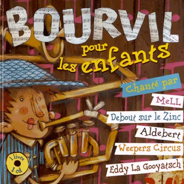 Bourvil pour les enfants by Various Artists - album cover