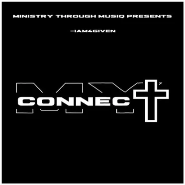 My Connect by iAm 4Given - album cover
