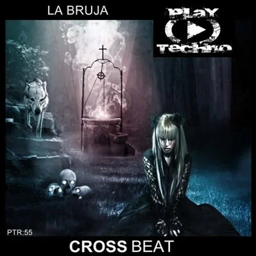 La Bruja by Cross Beat - album cover