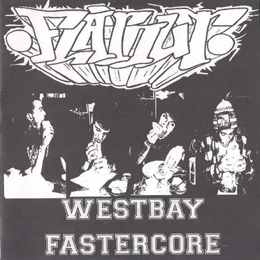 Westbay Fastercore by FlatOut - album cover