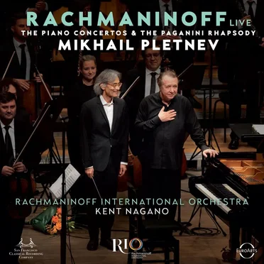 Rachmaninoff Live: The Piano Concertos & The Paganini Rhapsody