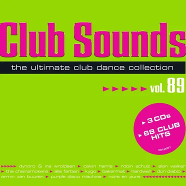 Club Sounds: The Ultimate Club Dance Collection, Vol. 89 by Various Artists - album cover
