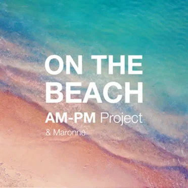 On the Beach by AM‐PM Project - album cover