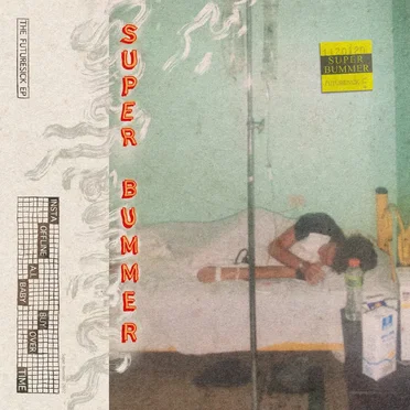 The Futuresick by Super Bummer - album cover