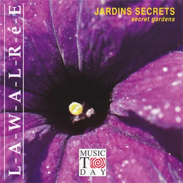 Jardins Secrets by Dominique Lawalrée - album cover