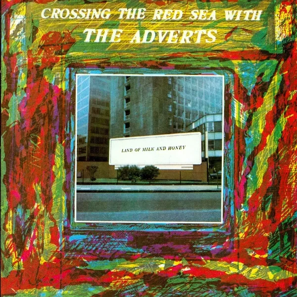 Crossing the Red Sea with The Adverts