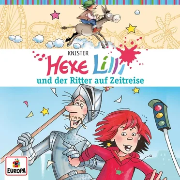 Hexe Lilli Und Der Ritter Auf Zeitreise by Knister - album cover