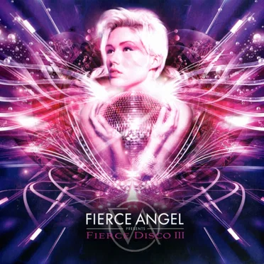 Fierce Angel presents Fierce Disco III by Various Artists - album cover