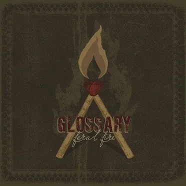Feral Fire by Glossary - album cover