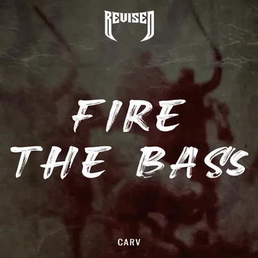 Fire the Bass
