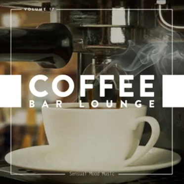 Coffee Bar Lounge, Vol. 17 by Various Artists - album cover