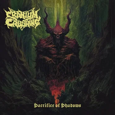 Sacrifice of Shadows by Cranium Crushing - album cover