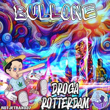 Droga Rotterdam by Bullone - album cover
