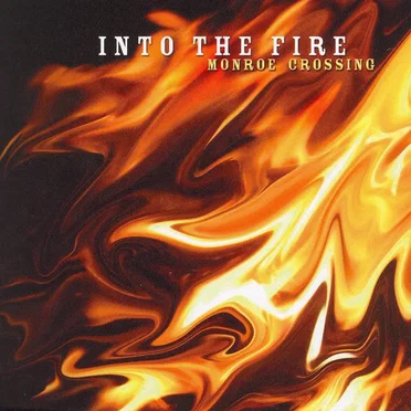 Into The Fire