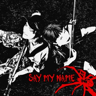 Say My Name