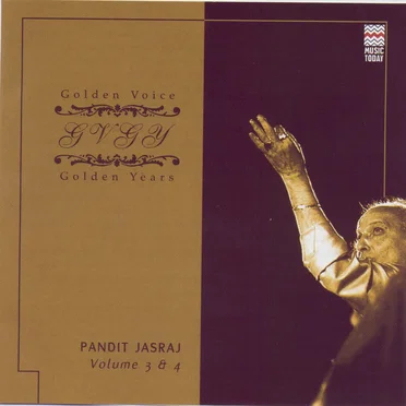 Golden Voice Golden Years - Pandit Jasraj - Volume 3