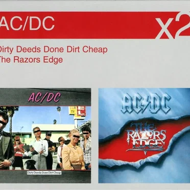Dirty Deeds Done Dirt Cheap / The Razors Edge