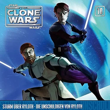 10: Sturm über Ryloth & Die Unschuldigen von Ryloth by Star Wars - The Clone Wars - album cover