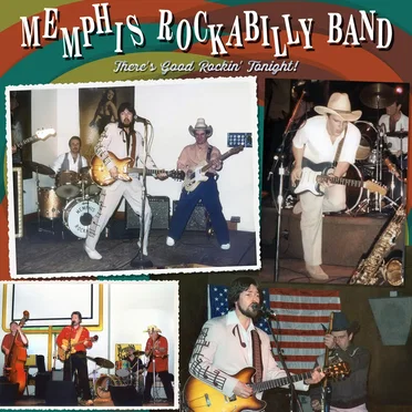 There's Good Rockin' Tonight! by Memphis Rockabilly Band - album cover