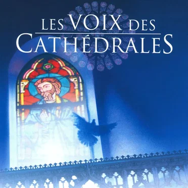 Les voix des cathédrales by Various Artists - album cover