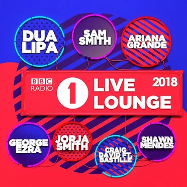 BBC Radio 1’s Live Lounge 2018 by Various Artists - album cover