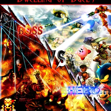 Dwelling of Duels 2008-06: Boss vs. Hero Month