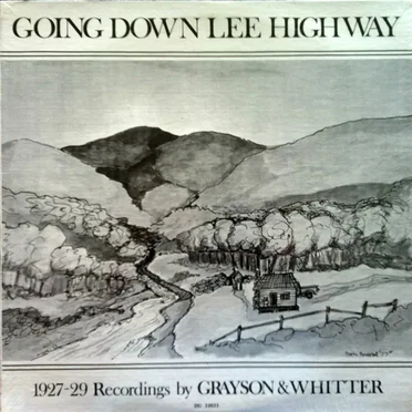 Going Down Lee Highway by Grayson & Whitter - album cover