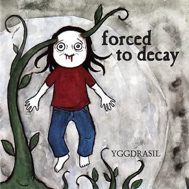 Yggdrasil by Forced to Decay - album cover
