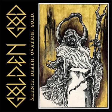Silence.Death.Ovation.Gold by Golden God - album cover