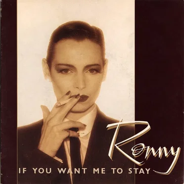 If You Want Me To Stay