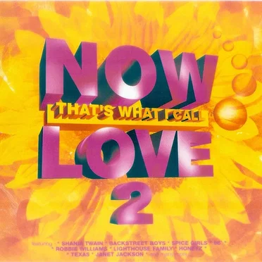 Now That’s What I Call Love 2 by Various Artists - album cover
