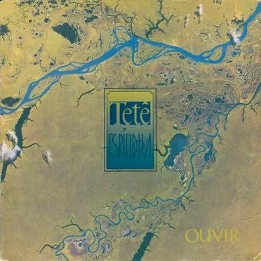 Ouvir by Tetê Espíndola - album cover