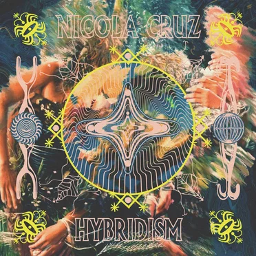 Hybridism by Nicola Cruz - album cover