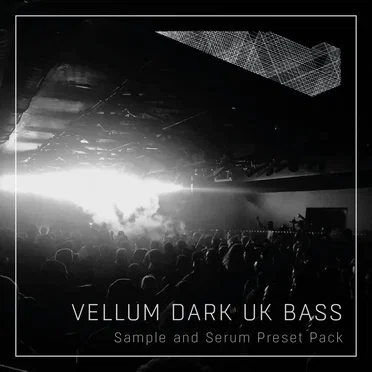 Dark UK Bass Sample & Serum Preset Pack Vol. 1