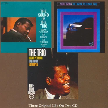 The Sound of the Trio / The Trio / Night Train