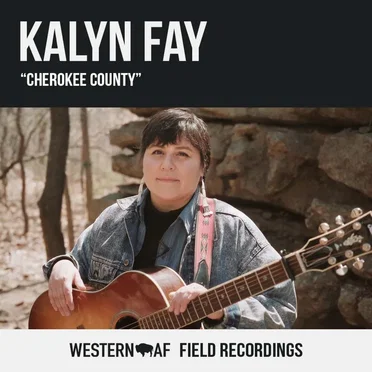 Cherokee County (Western AF Version) by Kalyn Fay - album cover