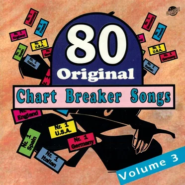 80 Original Chart Breaker Songs, Volume 3 by Various Artists - album cover