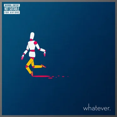 Whatever.