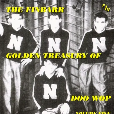 The Finbarr Golden Treasury of Doo Wop, Volume Five by Various Artists - album cover