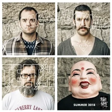 Fearless by Ferocious Fucking Teeth - album cover