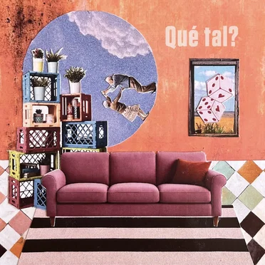 Qué tal?