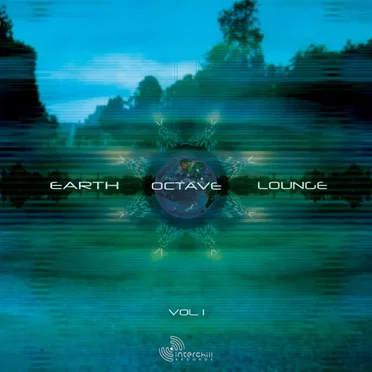 Earth Octave Lounge, Volume 1 by Various Artists - album cover