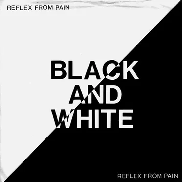 Black and White by Reflex From Pain - album cover