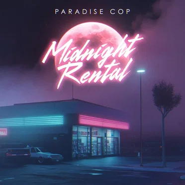 Midnight Rental by PARADISE COP - album cover