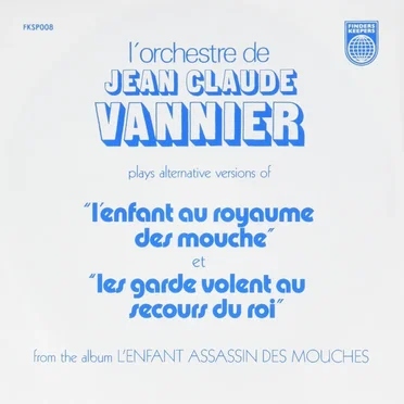 L’Orchestre de Jean-Claude Vannier Plays Alternative Versions of “L’Enfant au royaume des mouche” et “Les garde volent au secours du roi”