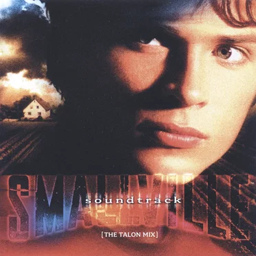 Smallville: The Talon Mix by Various Artists - album cover